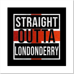 Straight Outta Londonderry - Gift for England From Londonderry Posters and Art